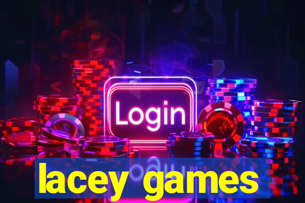 lacey games